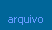 Arquivo